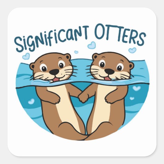 Significante otters - Otters Holding Hands Vierkante Sticker (Voorkant)