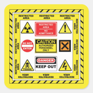 SIGNS lz_02 vierkant SIGNAAL DANGER & WAARSCHUWING Vierkante Sticker