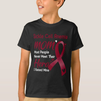 Sikkelcelanemie Mama Ik heb de mijne opgevoed T-shirt