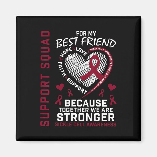 Sikkelcelbewustzijn Shirt Beste Vriendondersteunin Magneet (Voorkant)