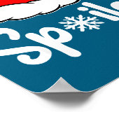 Siled Broke Santa Hat Christmas Matching Pajamas  Poster (Hoek)