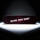 Silence Inner Doubt Motivatie typografische kunst Persoonlijk Skateboard