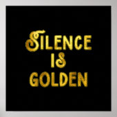 Silence is Golden Poster (Voorkant)