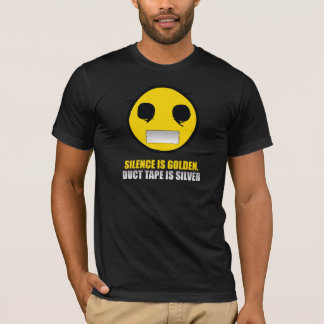 SILENCE IS GOLDEN T-SHIRT