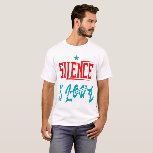 silence is loud  t-shirt (Voorkant volledig)