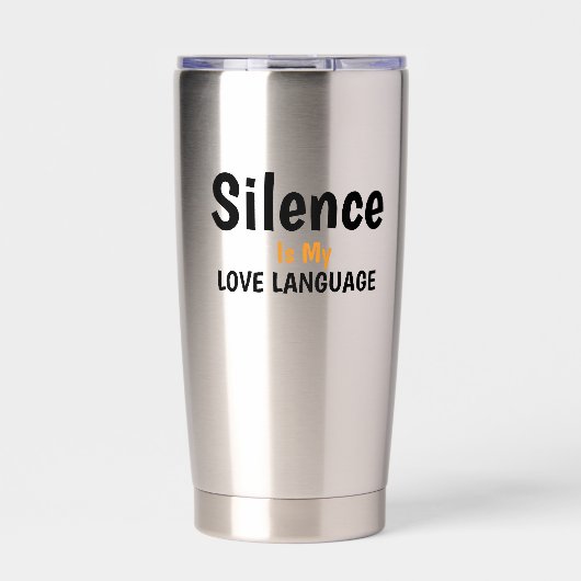 Silence Is My Love Language Quote Design Geïsoleerde Drinkbeker (Voorkant)