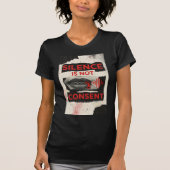 Silence Is Not Consent Awareness Shirt (Voorkant)