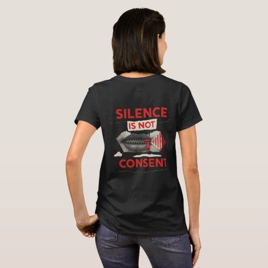 Silence Is Not Consent Awareness Shirt (Achterkant volledig)