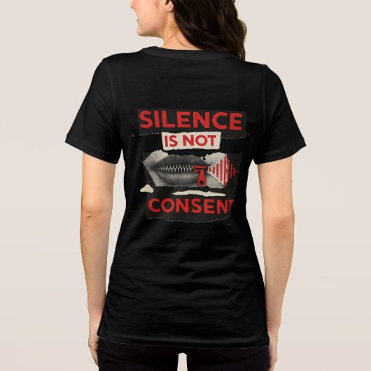 Silence Is Not Consent Awareness Shirt (Achterkant)