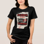 Silence Is Not Consent Awareness Shirt (Voorkant)