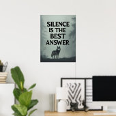 Silence Is The Best Answer – Wolf Head Motivationa Poster (Thuiskantoor)