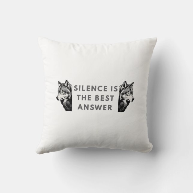 Silence Is The Best Answer – Wolf Throw Pillow for Kussen (Achterkant)