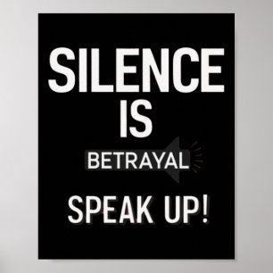 Silence Verraad Spreek Rechtvaardigheid Sticker Poster