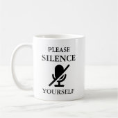 SILENCE YOURSELF Funny Quote Koffiemok (Links)