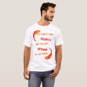 Silent But Deadly Fart T Shirt for the Fearlessly  (Voorkant volledig)