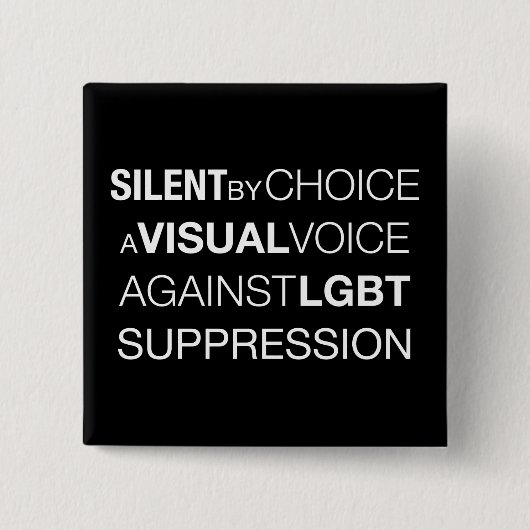 Silent by Choice Square Dark Button (Voorkant)