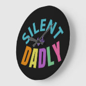 SILENT MAAR DADLY GROTE KLOK (Hoek)