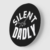 SILENT MAAR DADLY GROTE KLOK (Hoek)