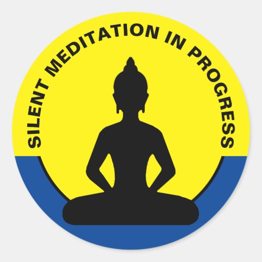 SILENT Meditation in Progress & Buddha Mindfulness Ronde Sticker (Voorkant)
