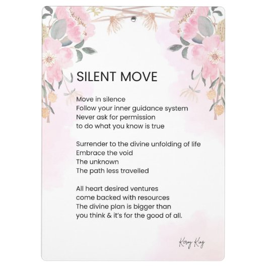 Silent Move - Aanmoedigingsgedicht Klembord (Achterkant)
