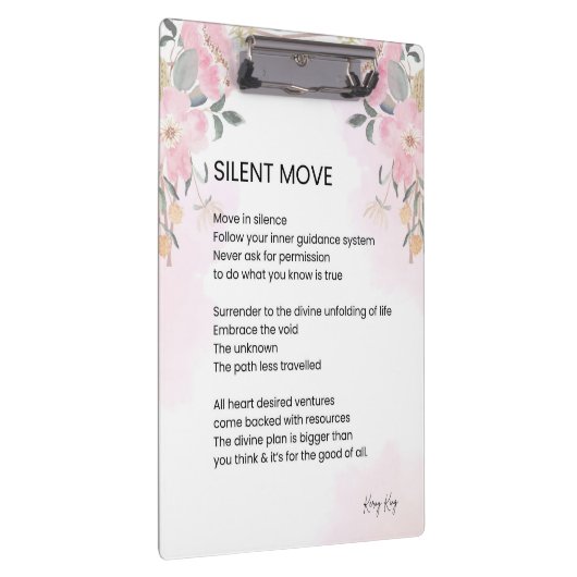 Silent Move - Aanmoedigingsgedicht Klembord (Rechts)