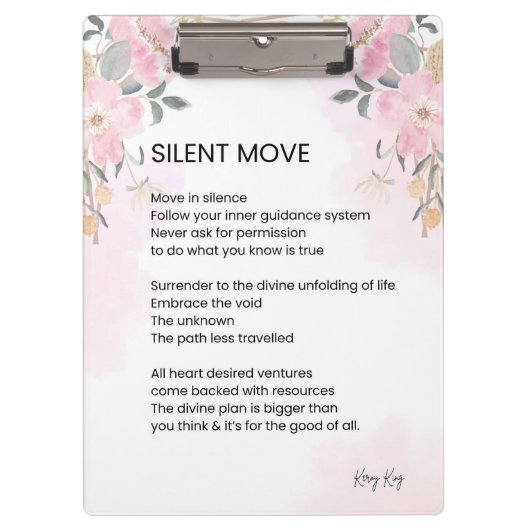 Silent Move - Aanmoedigingsgedicht Klembord (Voorkant)