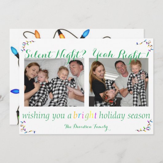 "Silent Night Yes Right" Funny kerstkaart (Voorkant / Achterkant)