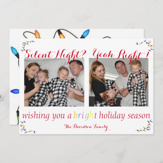 "Silent Night Yes Right" Funny kerstkaart (Voorkant / Achterkant)