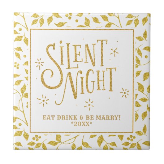 Silent Nights Typografie & Gold Leafs Pattern Tegeltje (Voorkant)