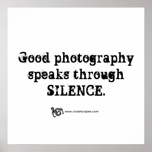 Silent Photography Quote Poster (Voorkant)