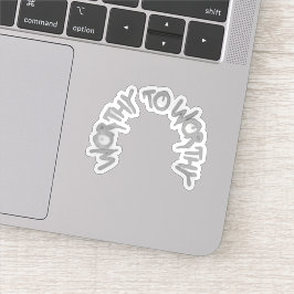 Silent Power Era – WORTHY TO WORTHY Sticker