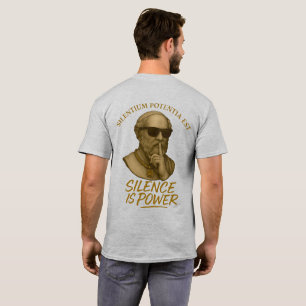 Silentium Potentia Est – De Kracht van Stille Krac T-shirt