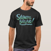 Silenzio bruno - quote from Luca Classic T-Shirt (Voorkant)