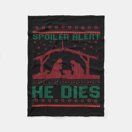 Siler Alert He Dies Christmas Jumper Funny Nativit Fleece Deken (Voorkant)