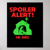 Siler Alert He Dies Funny Christmas  Poster (Voorkant)