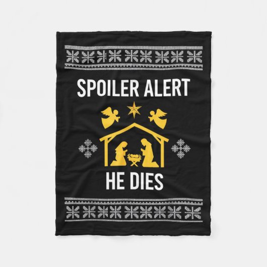 Siler Alert He Dies Funny Nativity Christmas  Fleece Deken (Voorkant)