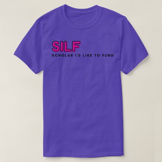 SILF Scholar Ix27d wil roze financieren T-shirt (Design voorkant)