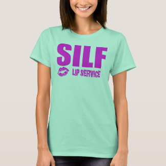 SILF Sissy T-shirt