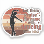 Silhouet van een danser - op Psalm gebaseerd ontwe Sticker (Voorkant)