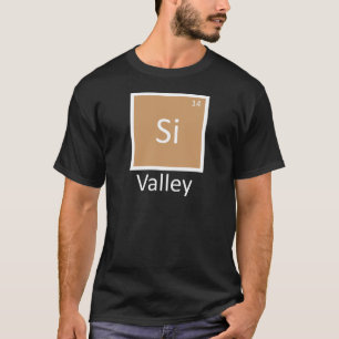 Silicon Valley Scheikunde Periodiek Systeem Pun T-shirt