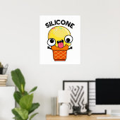 Silicone Funny Ice Cream Cone Pun Poster (Thuiskantoor)