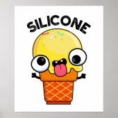 Silicone Funny Ice Cream Cone Pun Poster (Voorkant)