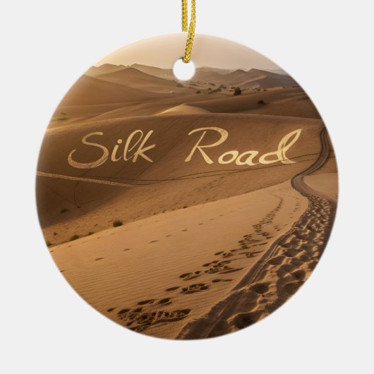 Silk Road Desert Landscape Typography Art Keramisch Ornament (Voorkant)