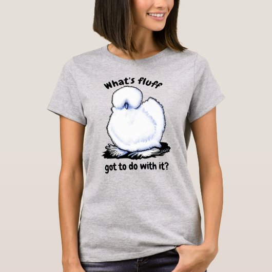 Silkie Chicken Humor T-Shirt (Voorkant)