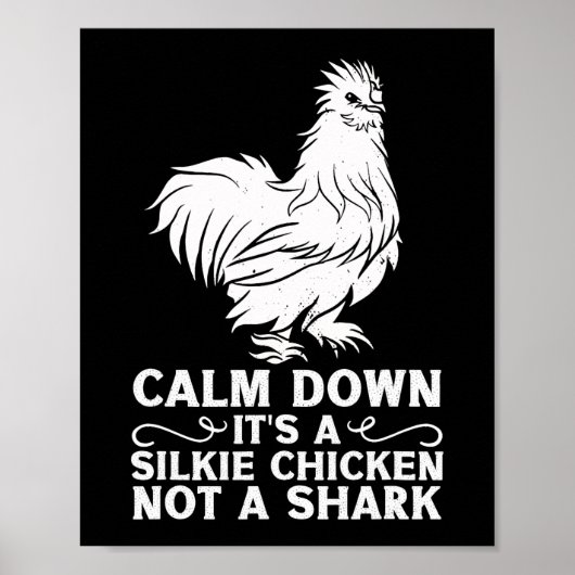 Silkie kip kom naar beneden het is een kip niet ee poster (Voorkant)