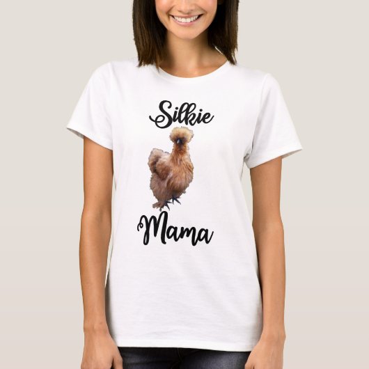 Silkie Mama T-shirt (Voorkant)