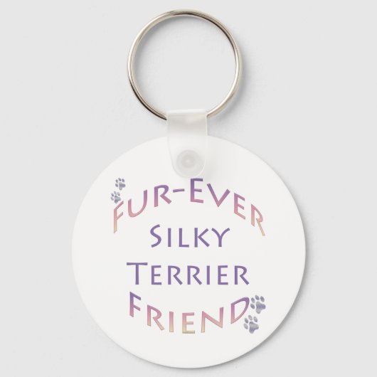 Silky Terrier Furever Vriend Sleutelhanger (Voorkant)