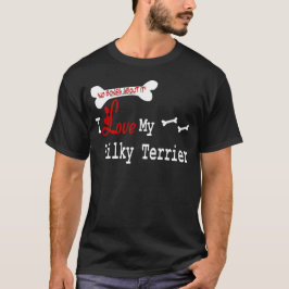 Silky Terrier Gifts T-shirt