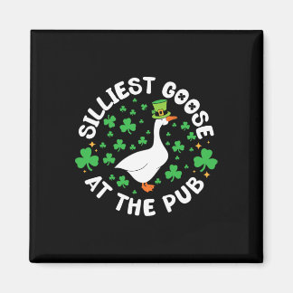 Silliest Goose At The Pub Funny Shamrock St Patric Magneet