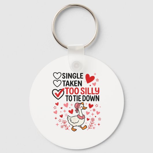 Silly Goose Romantic Status Funny Love Life Dating Sleutelhanger (Voorkant)